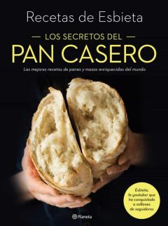 Libro, Audiolibro Los Secretos Del Pan Casero Los Secretos Del Pan Casero