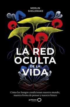 Libro, Audiolibro La Red Oculta De La Vida La Red Oculta De La Vida
