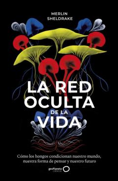 Libro, Audiolibro La Red Oculta De La Vida La Red Oculta De La Vida