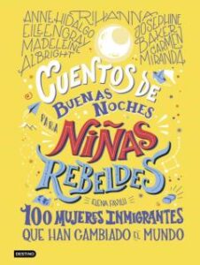 Cuentos De Buenas Noches Para Niñas Rebeldes 3