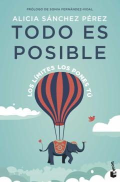 Libro, Audiolibro Todo Es Posible: Los Limites Los Pones Tu Todo Es Posible: Los Limites Los Pones Tu