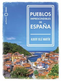 Libro, Audiolibro Pueblos Imprescindibles De España Pueblos Imprescindibles De España