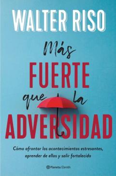 Libro, Audiolibro Más Fuerte Que La Adversidad (Edición Española) Más Fuerte Que La Adversidad (Edición Española)