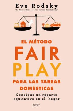 Libro, Audiolibro El Método Fair Play Para Las Tareas Domésticas El Método Fair Play Para Las Tareas Domésticas