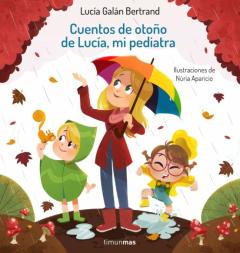 Libro, Audiolibro Cuentos De Otoño De Lucía, Mi Pediatra Cuentos De Otoño De Lucía, Mi Pediatra
