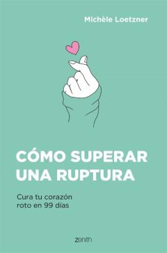 Libro, Audiolibro Cómo Superar Una Ruptura Cómo Superar Una Ruptura