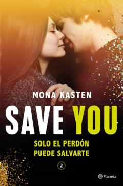 Libro, Audiolibro Save You (Serie Save 2) Save You (Serie Save 2)