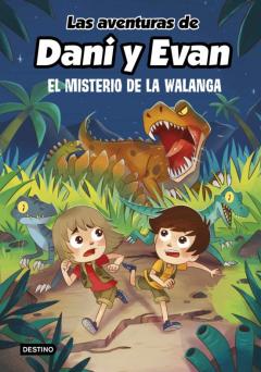 Libro, Audiolibro Las Aventuras De Dani Y Evan 4. El Misterio De La Walanga Las Aventuras De Dani Y Evan 4. El Misterio De La Walanga