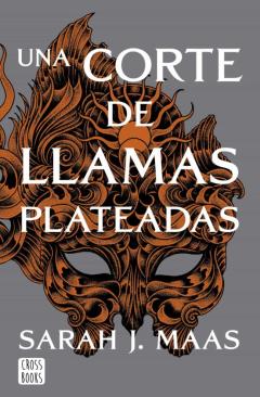 Una Corte De Llamas Plateadas
