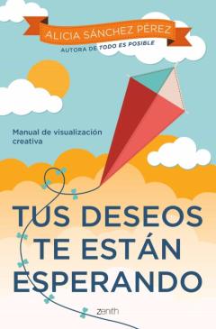 Libro, Audiolibro Tus Deseos Te Están Esperando Tus Deseos Te Están Esperando