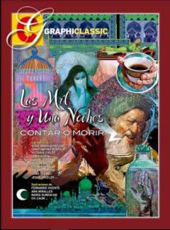 Graphiclassic Nº 7 Las Mil Y Una Noches: Contar O Morir