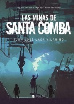 Las Minas De Santa Comba