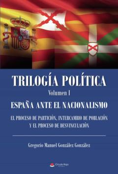 Trilogia Politica Volumen I
