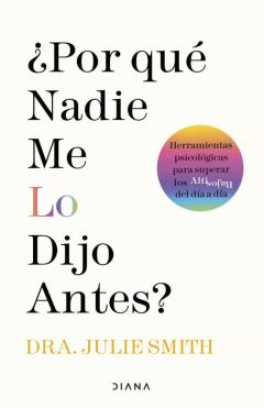 ¿Por Que Nadie Me Lo Dijo Antes?