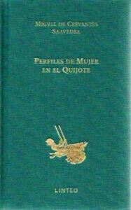 Perfiles De Mujer En El Quijote