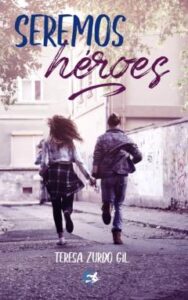 Seremos Heroes