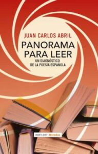 Panorama Para Leer: Un Diagnostico De La Poesia Española