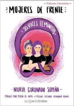 Mujeres De Frente:20 Voces Feministas