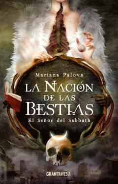 Libro, Audiolibro El Señor Del Sabbath (La Nacion De Las Bestias 1) El Señor Del Sabbath (La Nacion De Las Bestias 1)