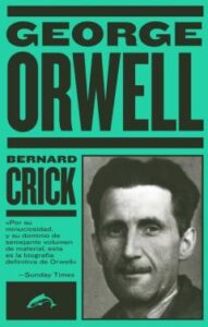 George Orwell: La Biografia