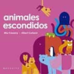 Libro, Audiolibro Animales Escondidos Animales Escondidos