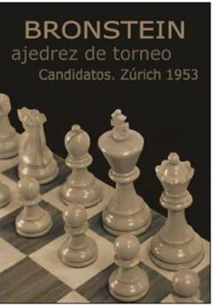 Ajedrez De Torneo. Candidatos. Zurich 1953