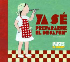 Ya Se Prepararme El Desayuno