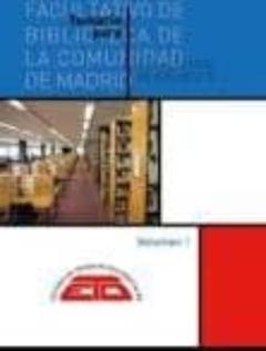 Libro, Audiolibro Temario Para Facultativo De Biblioteca De La Comunidad De Madrid (3 Vol.) Temario Para Facultativo De Biblioteca De La Comunidad De Madrid (3 Vol.)