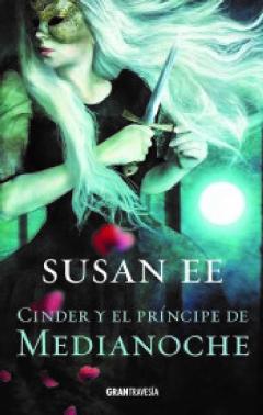 Cinder Y El Príncipe De La Medianoche