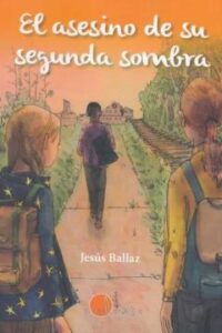 El Asesino De Su Segunda Sombra