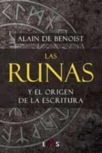 Las Runas Y El Origen De La Escritura