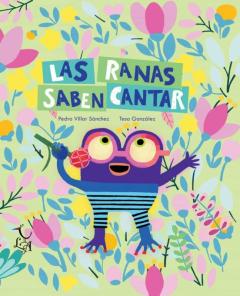 Libro, Audiolibro Las Ranas Saben Cantar Las Ranas Saben Cantar
