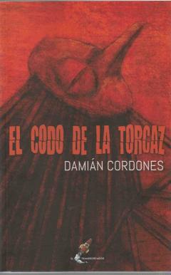 Libro, Audiolibro El Codo De La Torcaz El Codo De La Torcaz