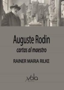 Auguste Rodin – Cartas Al Maestro