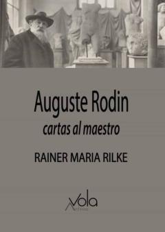 Libro, Audiolibro Auguste Rodin - Cartas Al Maestro Auguste Rodin - Cartas Al Maestro