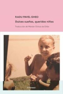 Dulces Sueños, Queridos Niños (6ª Ed.)