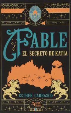 Fable Secreto De Katia