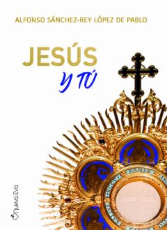 Jesús Y Tú
