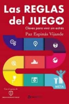 Libro, Audiolibro Las Reglas Del Juego. Claves Para Vivir Sin Estres Las Reglas Del Juego. Claves Para Vivir Sin Estres
