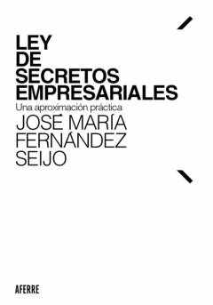 Ley De Secretos Empresariales