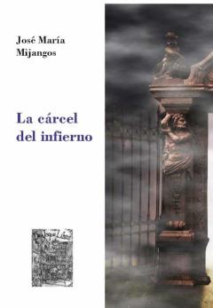 La Cárcel Del Infierno