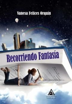 Libro, Audiolibro Recorriendo Fantasía Recorriendo Fantasía