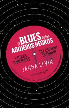El Blues De Los Agujeros Negros