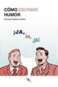 Como Escribir Humor