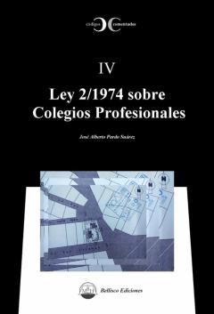 Libro, Audiolibro Ley 2/1974 Sobre Colegios Profesionales Ley 2/1974 Sobre Colegios Profesionales