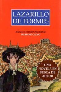 Lazarillo De Tormes. Una Novela En Busca De Autor