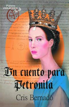 Un Cuento Para Petronila