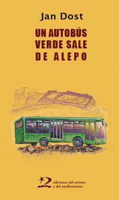 Libro, Audiolibro Un Autobús Verde Sale De Alepo Un Autobús Verde Sale De Alepo