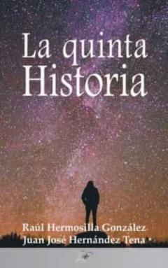 La Quinta Historia