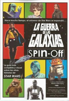 La Guerra De Las Galaxias Spin-Off